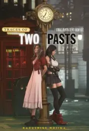 Final Fantasy VII Remake: Traces of Two Pasts by Kazushige Nojima (English) Hard