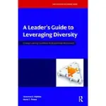 A LEADER’S GUIDE TO LEVERAGING DIVERSITY