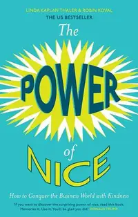 在飛比找誠品線上優惠-The Power of Nice: How to Conq