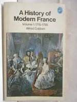 A HISTORY OF MODERN FRANCE【T4／歷史_M9C】書寶二手書