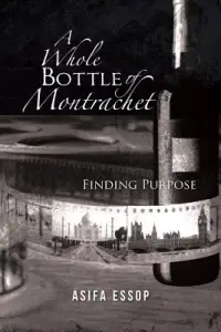 在飛比找博客來優惠-A Whole Bottle of Montrachet
