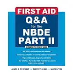 FIRST AID Q&A FOR THE NBDE PART II