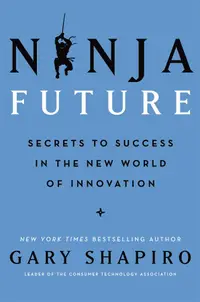 在飛比找誠品線上優惠-Ninja Future: Secrets to Succe