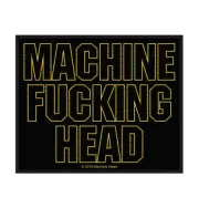 MACHINE HEAD - 'Machine Fucking Head' Patch