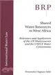 Shared Water Resources in West Africa ― Relevance and Application of the Un Watercourses and the Unece Water Conventions