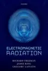 Electromagnetic Radiation by Prof Richard Freeman (English) Hardcover Book