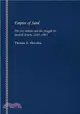 Empire of Sand ― The Seri Indians and the Struggle for Spanish Sonora, 1645?1803