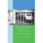 ENGLISH IN JAPAN IN THE ERA OF GLOBALIZATION
