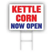 Kettle Corn Now Open Advertising Popcorn Kernels Available Coroplast Yard Sign