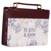 Faux Leather Fashion Bible Cover - Be Still and Know - Psalm 46:10 Extra Large
