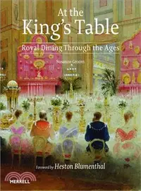 在飛比找三民網路書店優惠-At the King's Table ― Royal Di