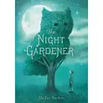 THE NIGHT GARDENER