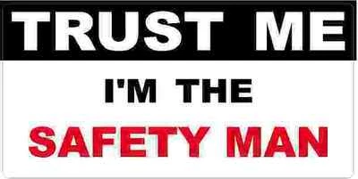 3 - Safety Man Trust Me Tool Box Hard Hat Helmet Sticker H488
