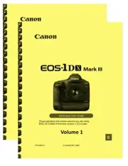 Canon EOS 1DX Mark III Digital Camera ADVANCED USER GUIDE OWNER'S MANUAL