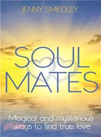 在飛比找三民網路書店優惠-Soul Mates ― Magical and Myste
