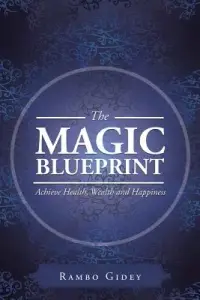 在飛比找博客來優惠-The Magic Blueprint: Achieve H