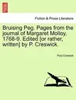 Creswick - Bruising Peg. Pages from the journal of Margaret Molloy 17 - T555z