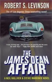The James Dean Affair: A Neil Gulliver and Stevie Marriner Novel