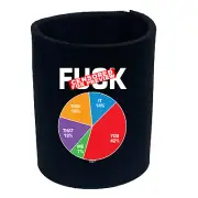 F K Statistics - Funny Can Bottle Stubbie Novelty Gift Stubby Holder