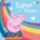 【Song Baby】Peppa Pig：Super Peppa! 萬能佩佩豬(平裝繪本)