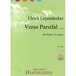 【HOFMEISTER】ULRICH LEYENDECKER: VERSO PARSIFAL FOR GUITAR