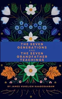 在飛比找誠品線上優惠-The Seven Generations and The 