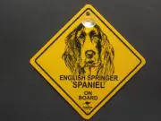 ENGLISH SPRINGER SPANIEL ON BOARD CAR SWINGER SIGN FOR WINDOW WITH SUCKER