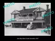 OLD POSTCARD SIZE PHOTO OF THE ARNO BAY HOTEL SOUTH AUSTRALIA c1947