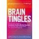 Brain Tingles: The Secret to Triggering Autonomous Sensory Meridian Response for Improved Sleep, Stress Relief, and Head-to-Toe