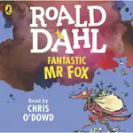 FANTASTIC MR FOX (READ BY CHRIS O'DOWD)(AUDIO CD)(有聲書)/ROALD DAHL【禮筑外文書店】