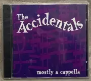 THE ACCIDENTALS Mostly A Cappella 1995 SEALED CD