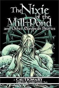 在飛比找三民網路書店優惠-The Nixie of the Mill-Pond and