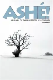 Ash Journal of Experimental Spirituality 8.2 (Paperback or Softback)