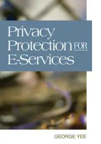 在飛比找博客來優惠-Privacy Protection for E-Servi