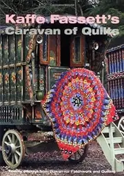Kaffe Fassett's Caravan of Quilts: Twenty Designs from Rowan for Patchwork and Quilting