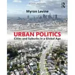 URBAN POLITICS: CITIES AND SUBURBS IN A GLOBAL AGE