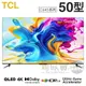 TCL ( 50C645 ) 50型【C645系列】4K QLED量子智能連網液晶顯示器《送基本安裝，額外費用詳見說明》[可以買]【APP下單9%回饋】