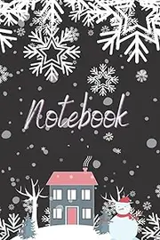 Winter Night (Black Lined Notebook): Cozy Winter Scene with Snowman and Snowflakes on the Cover