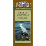 CALIFORNIA TRAVELER BIRDS OF CALIFORNIA: A GUIDE TO VIEWING DISTINCT VARIETIES