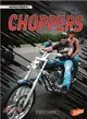 Choppers