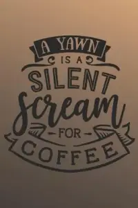 在飛比找博客來優惠-A yawn is a silent scream for 