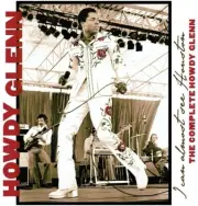 Howdy Glenn - I Can Almost See Houston: The Complete Howdy Glenn [New CD]