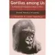 Gorillas Among Us: A Primate Ethnographer’s Book of Days