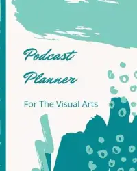 在飛比找博客來優惠-Podcast Planner For The Visual