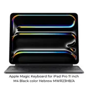 Apple Magic Keyboard for iPad Pro 11 inch M4 Black color Hebrew MWR23HB/A