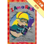 SCHOLASTIC READER LEVEL 1: I AM A ROCK[二手書_良好]11315533979 TAAZE讀冊生活網路書店