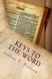 Keys to the Word by Arthur T. Pierson (English) Paperback Book