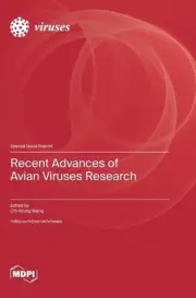 Recent Advances of Avian Viruses Research by Chi-Young Wang Hardcover Book