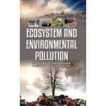 ECOSYSTEM AND ENVIRONMENTAL POLLUTION