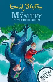 The Mystery Series: The Mystery of the Secret Room